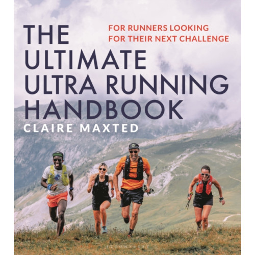 Bloomsbury Publishing PLC The Ultimate Ultra Running Handbook (häftad, eng)
