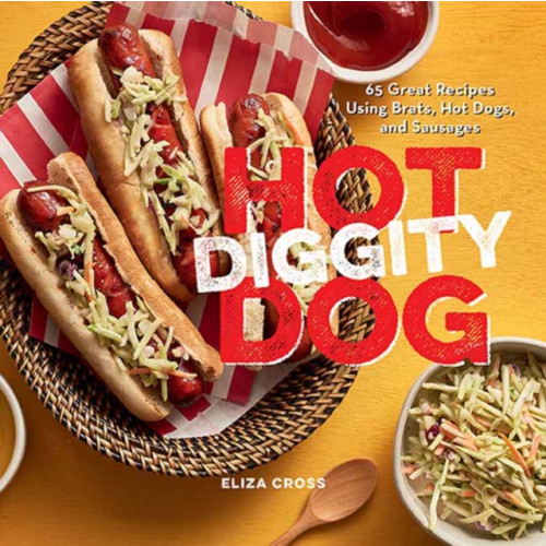 Gibbs M. Smith Inc Hot Diggity Dog (inbunden, eng)