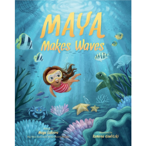 Abrams Maya Makes Waves (inbunden, eng)