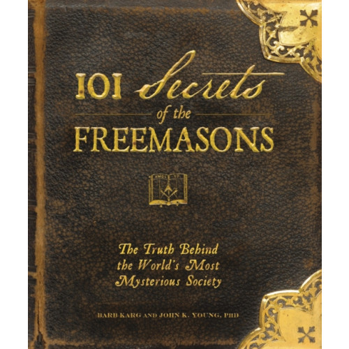 Adams Media Corporation 101 Secrets of the Freemasons (inbunden, eng)