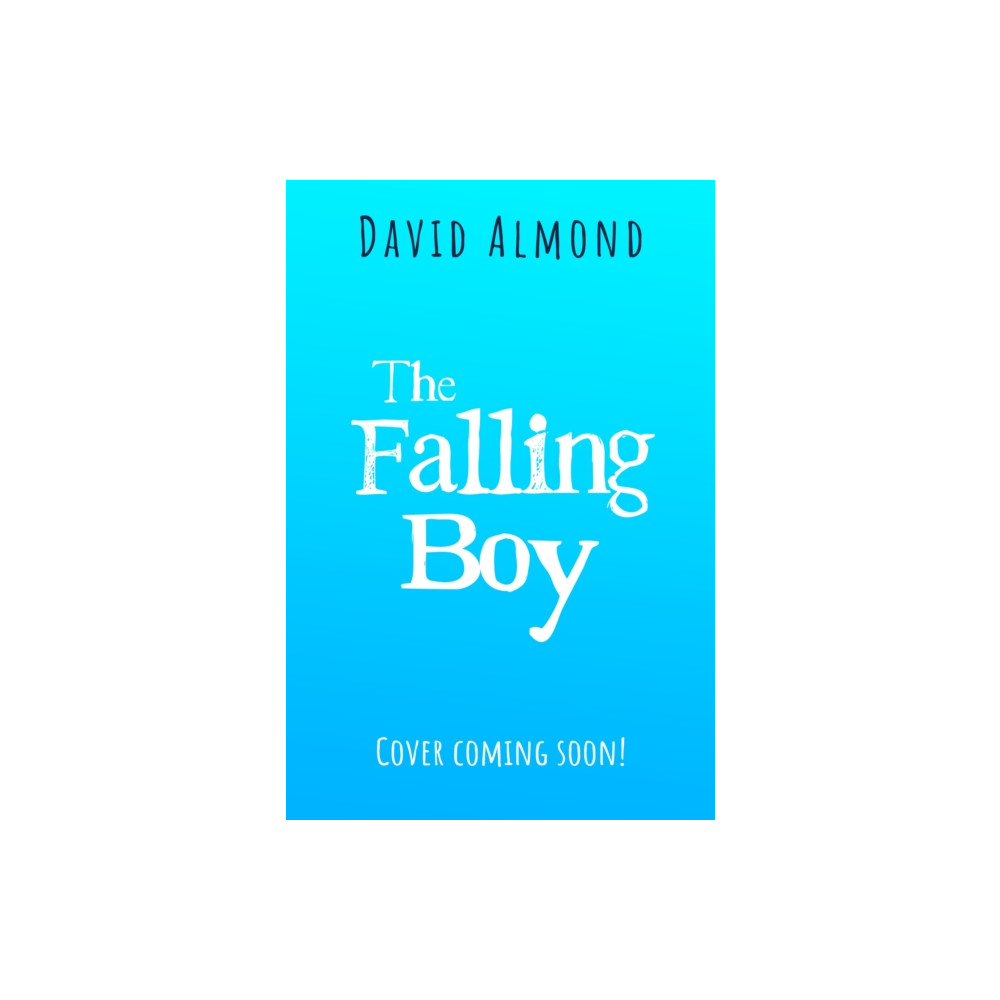 Produktbild för The Falling Boy (inbunden, eng)