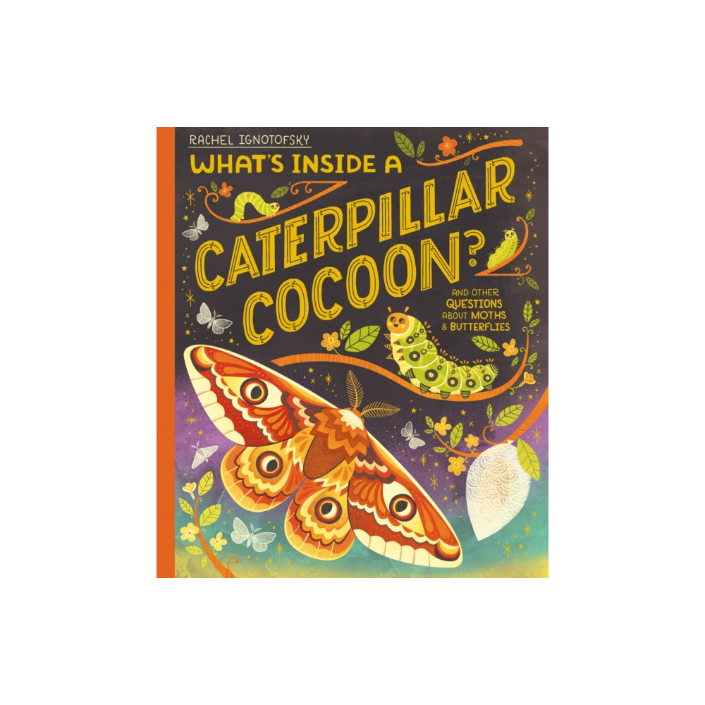 Produktbild för What's Inside a Caterpillar Cocoon? (häftad, eng)