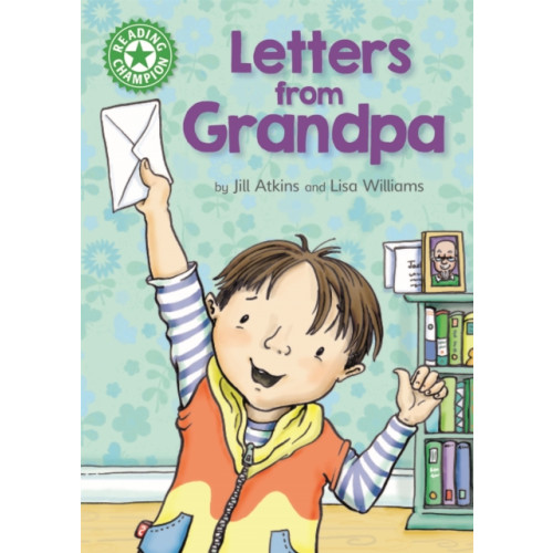 Hachette Children's Group Reading Champion: Letters from Grandpa (häftad, eng)