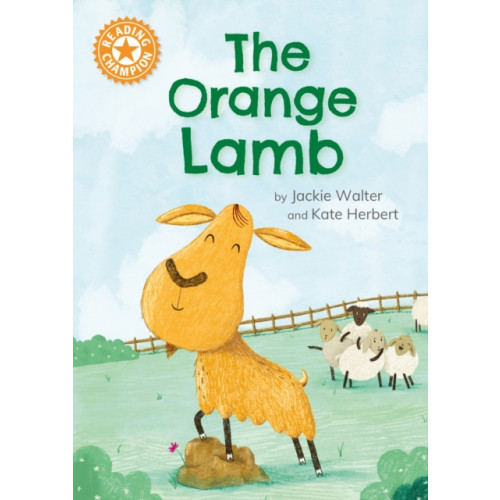 Hachette Children's Group Reading Champion: The Orange Lamb (häftad, eng)