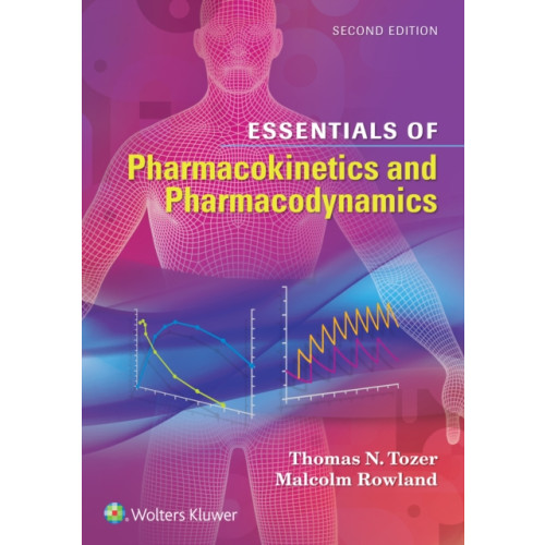 Lippincott Williams and Wilkins Essentials of Pharmacokinetics and Pharmacodynamics (häftad, eng)