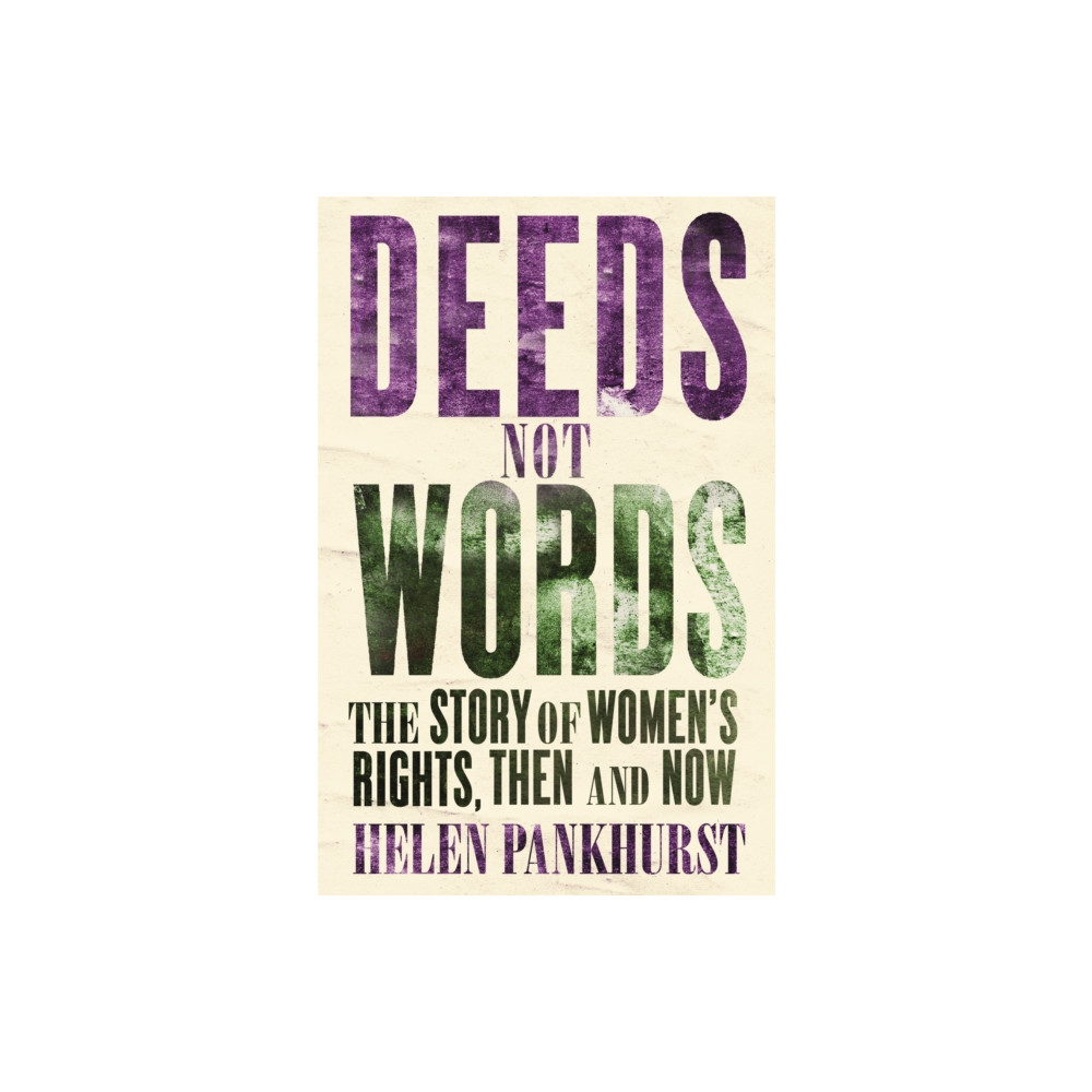 Produktbild för Deeds Not Words (häftad, eng)