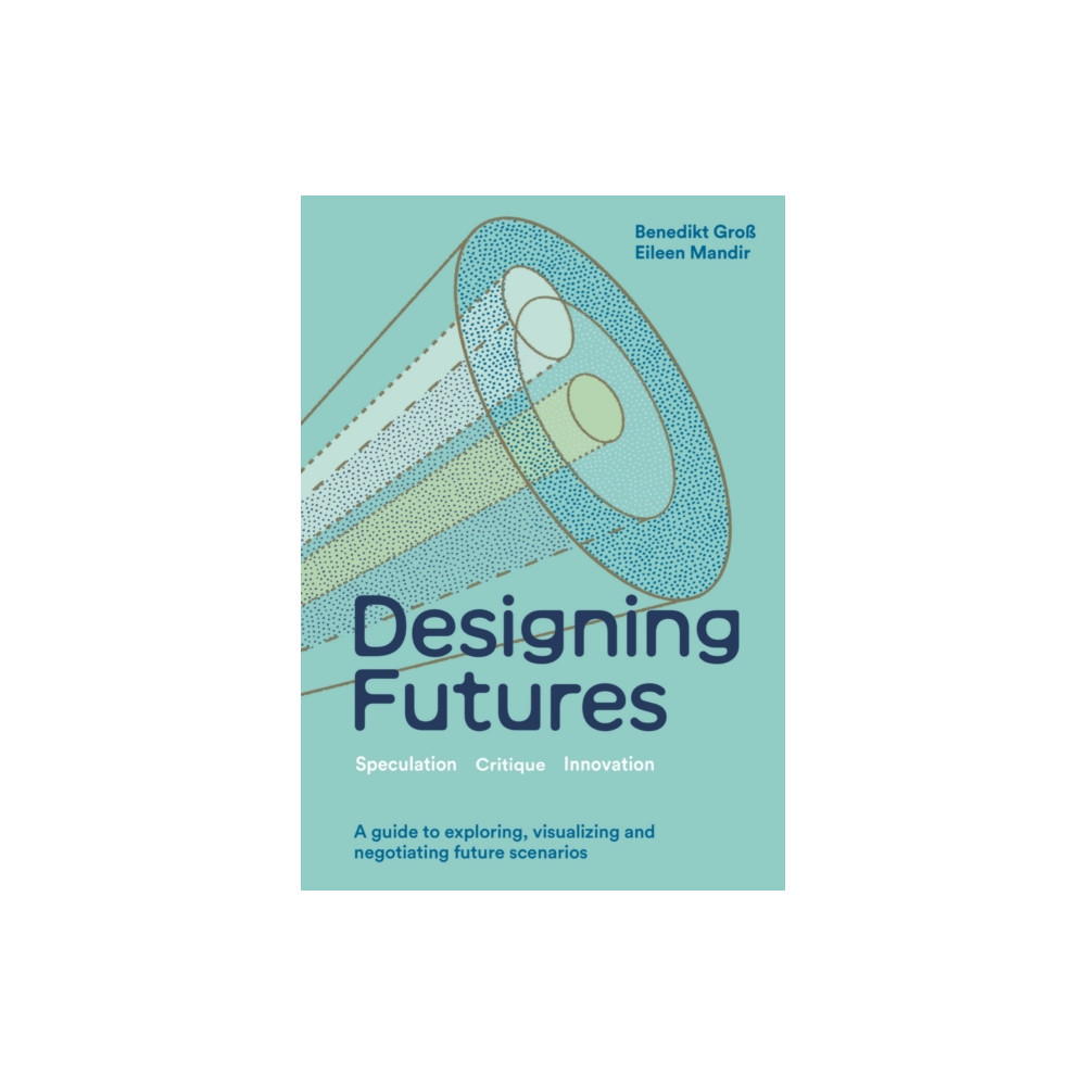 Produktbild för Designing Futures (inbunden, eng)