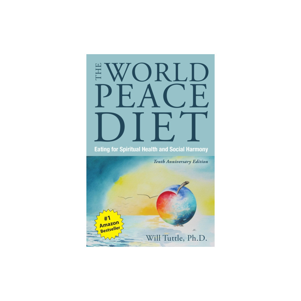 Produktbild för The World Peace Diet - Tenth Anniversary Edition (häftad, eng)