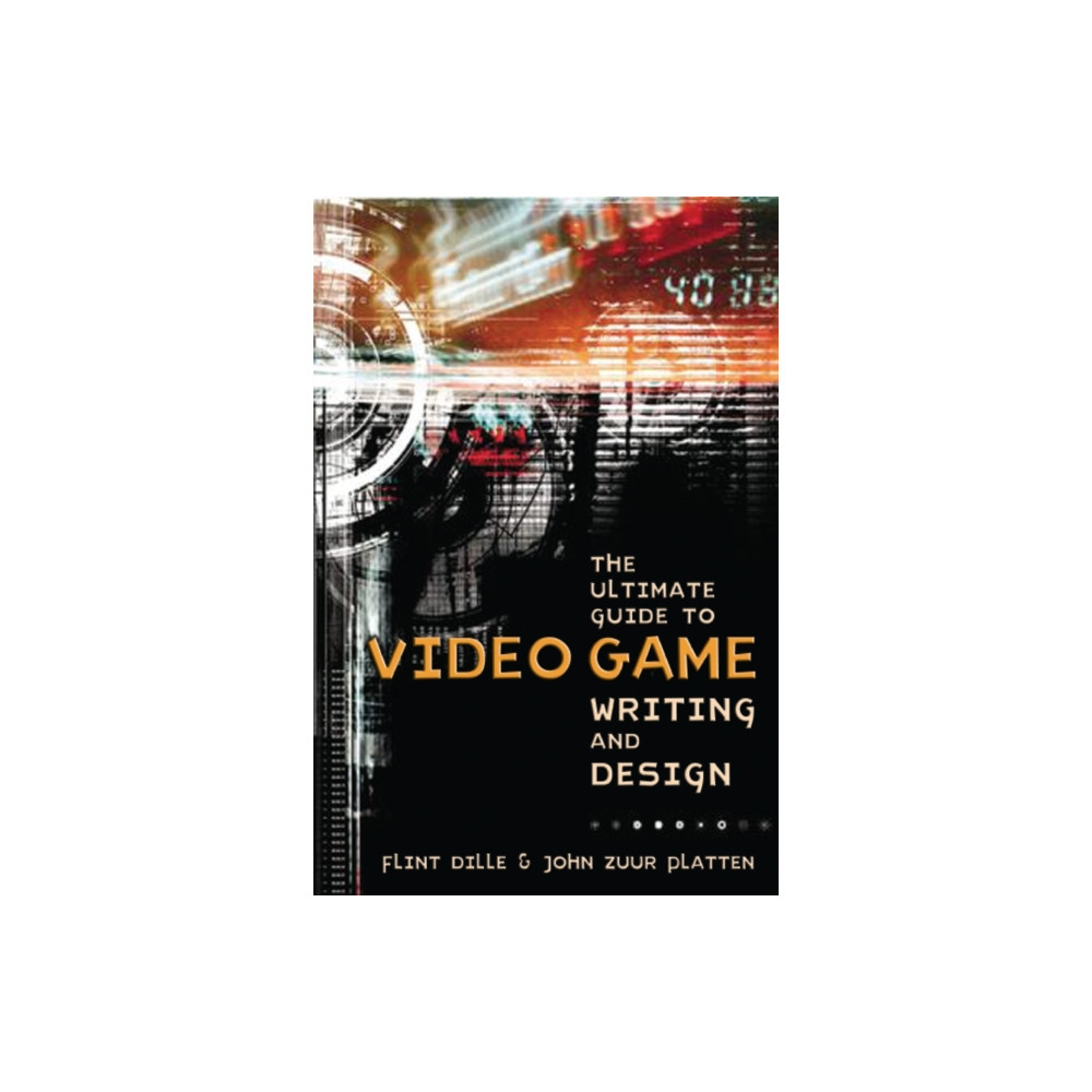 Produktbild för Ultimate Guide to Video Game Writing and Design, T he (häftad, eng)