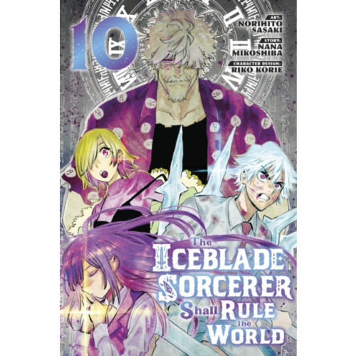 Kodansha America, Inc The Iceblade Sorcerer Shall Rule the World 10 (häftad, eng)