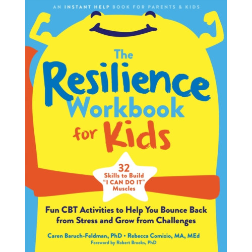 New Harbinger Publications The Resilience Workbook for Kids (häftad, eng)