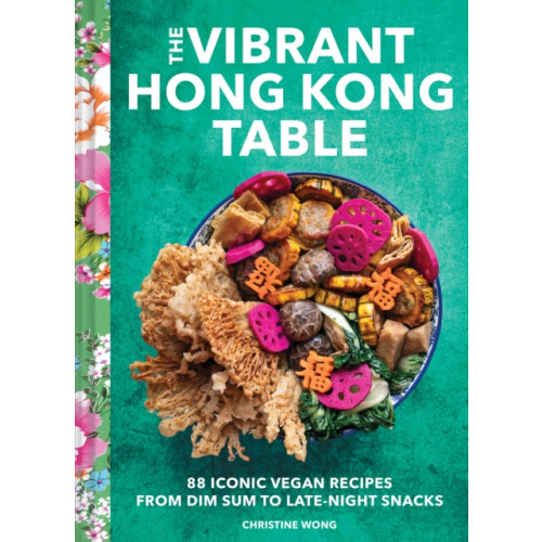 Chronicle Books Vibrant Hong Kong Table (inbunden, eng)