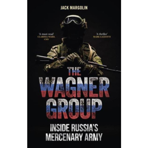 Reaktion Books The Wagner Group (inbunden, eng)