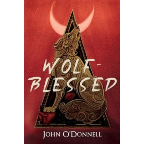 Pegasus Elliot Mackenzie Publishers Wolf-Blessed (häftad, eng)