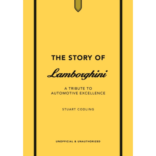 Headline Publishing Group The Story of Lamborghini (inbunden, eng)