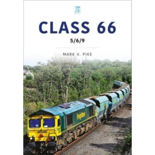 Key Publishing Ltd Class 66: 5/6/9 (häftad, eng)