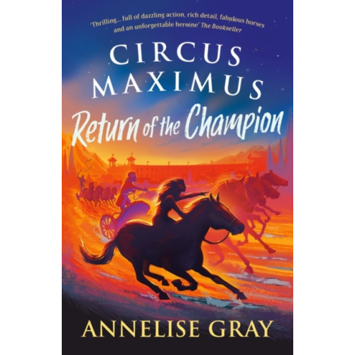 Bloomsbury Publishing PLC Circus Maximus: Return of the Champion (häftad, eng)