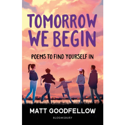 Bloomsbury Publishing PLC Tomorrow We Begin (häftad, eng)