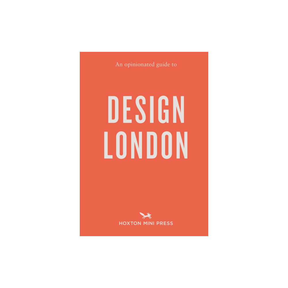 Produktbild för An Opinionated Guide to Design London (häftad, eng)