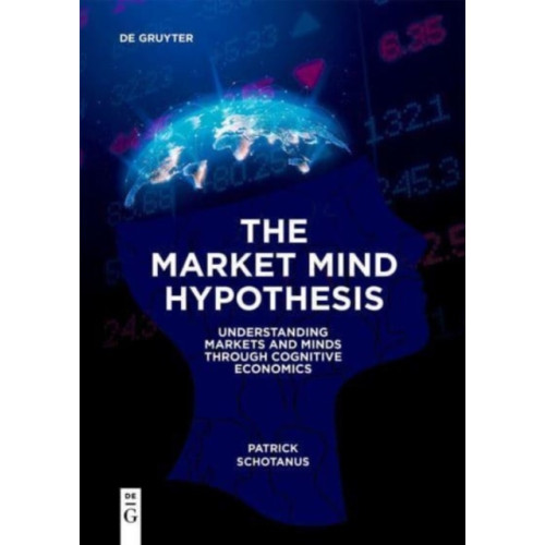 De Gruyter The Market Mind Hypothesis (häftad, eng)