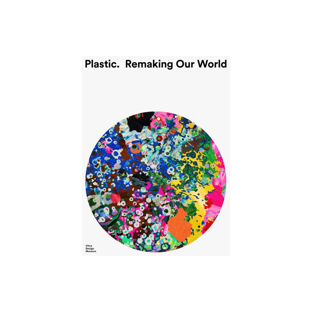 Produktbild för Plastic: Remaking Our World (häftad, eng)