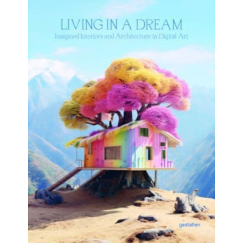 Die Gestalten Verlag Living in a Dream (inbunden, eng)