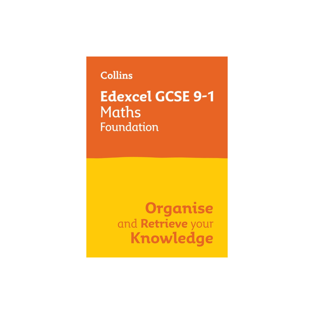 Produktbild för Edexcel GCSE 9-1 Maths Foundation Organise and Retrieve Your Knowledge (häftad, eng)