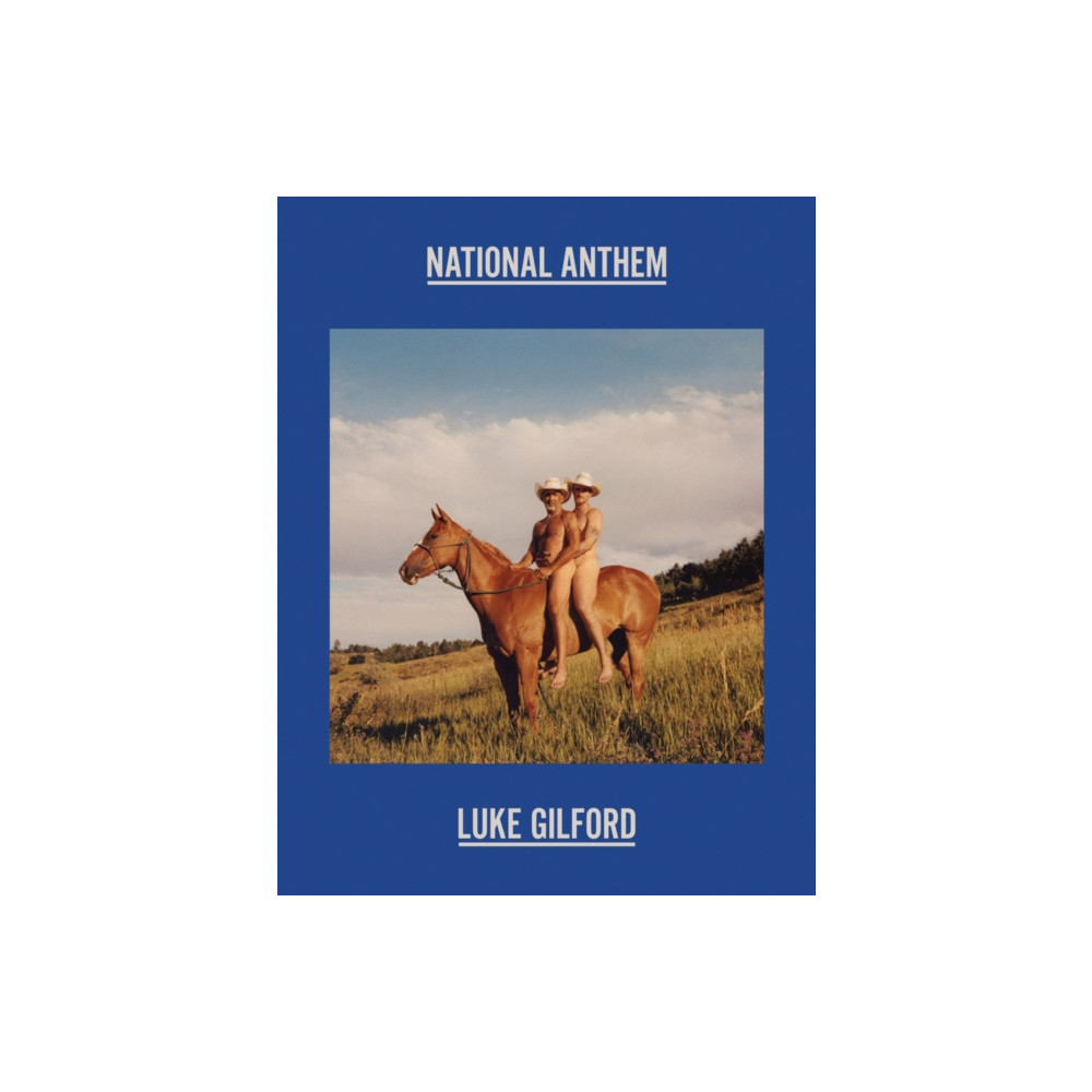 Produktbild för Luke Gilford: National Anthem (inbunden, eng)