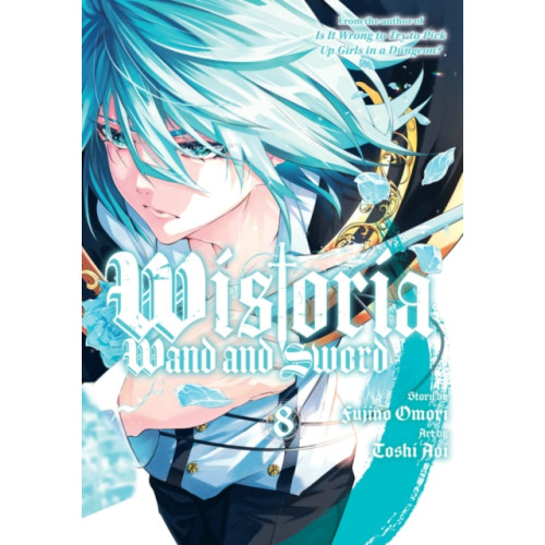 Kodansha America, Inc Wistoria: Wand and Sword 8 (häftad, eng)