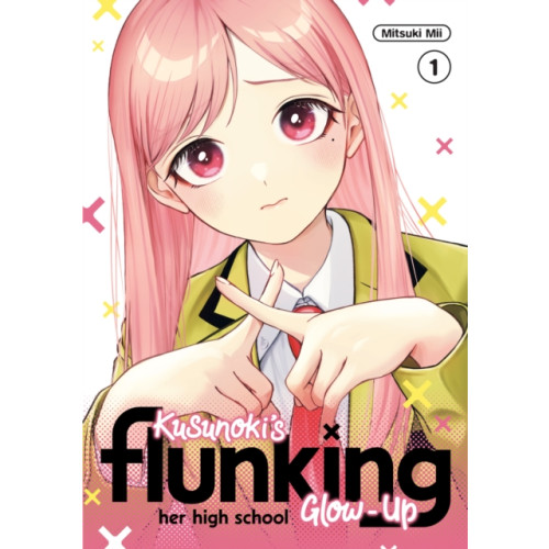 Kodansha America, Inc Kusunoki's Flunking Her High School Glow-Up 1 (häftad, eng)