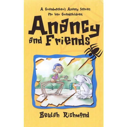 LMH Publishing Anancy And Friends (häftad, eng)