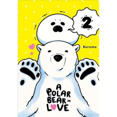 Little, Brown & Company A Polar Bear in Love, Vol. 2 (häftad, eng)