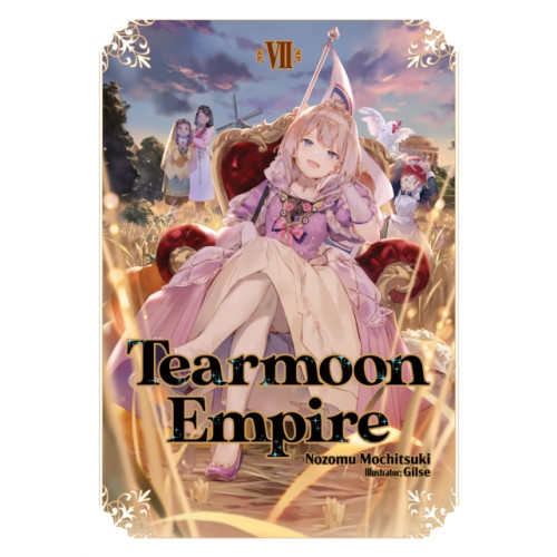 J-Novel Club Tearmoon Empire: Volume 7 (häftad, eng)