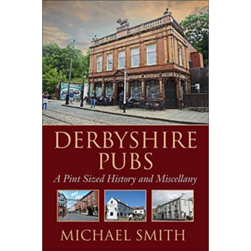 JMD Media Derbyshire Pubs (häftad, eng)