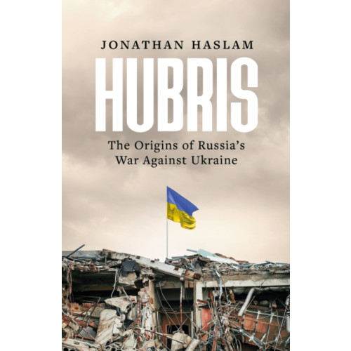 Bloomsbury Publishing PLC Hubris (inbunden, eng)