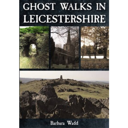 DB Publishing Ghost Walks in Leicestershire (häftad, eng)