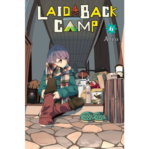 Little, Brown & Company Laid-Back Camp, Vol. 6 (häftad, eng)