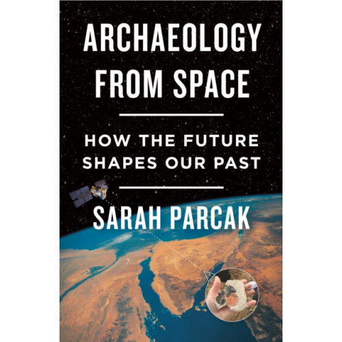 Henry Holt and Co. Archaeology from Space (häftad, eng)