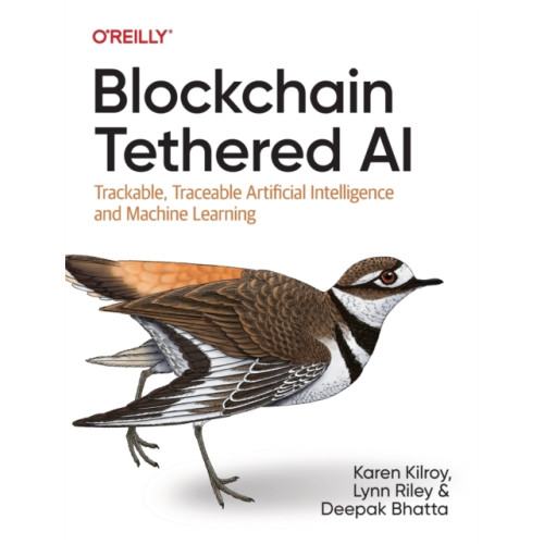 O'Reilly Media Blockchain Tethered AI (häftad, eng)