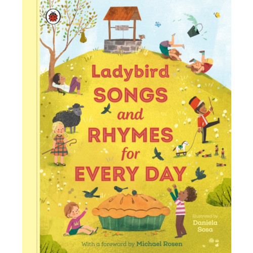 Penguin Random House Children's UK Ladybird Songs and Rhymes for Every Day (inbunden, eng)
