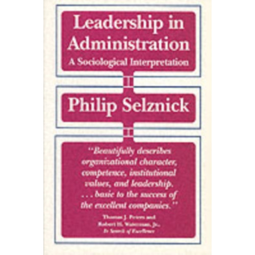 University of california press Leadership in Administration (häftad, eng)