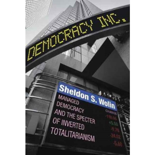 Princeton University Press Democracy Incorporated (häftad, eng)