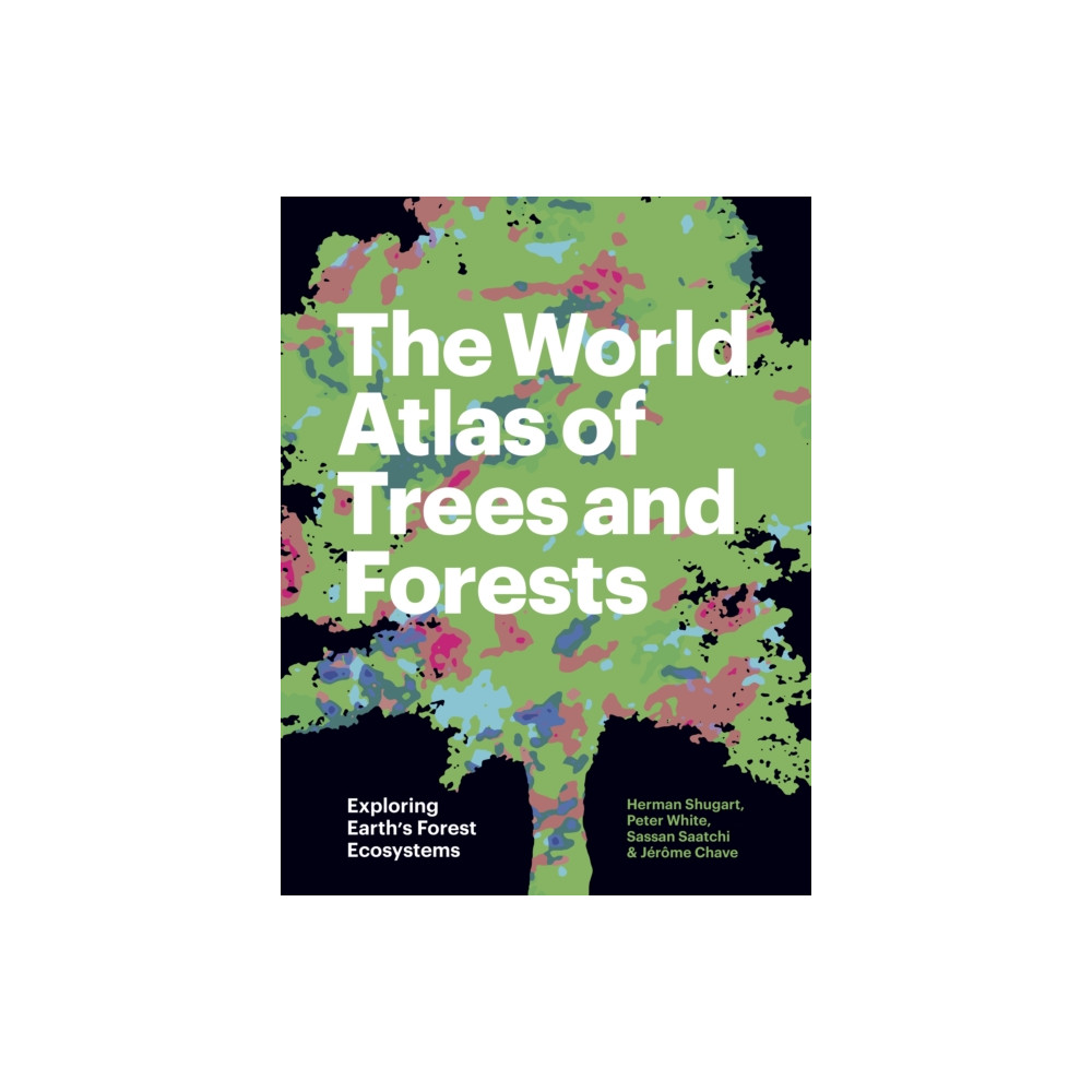 Produktbild för The World Atlas of Trees and Forests (inbunden, eng)