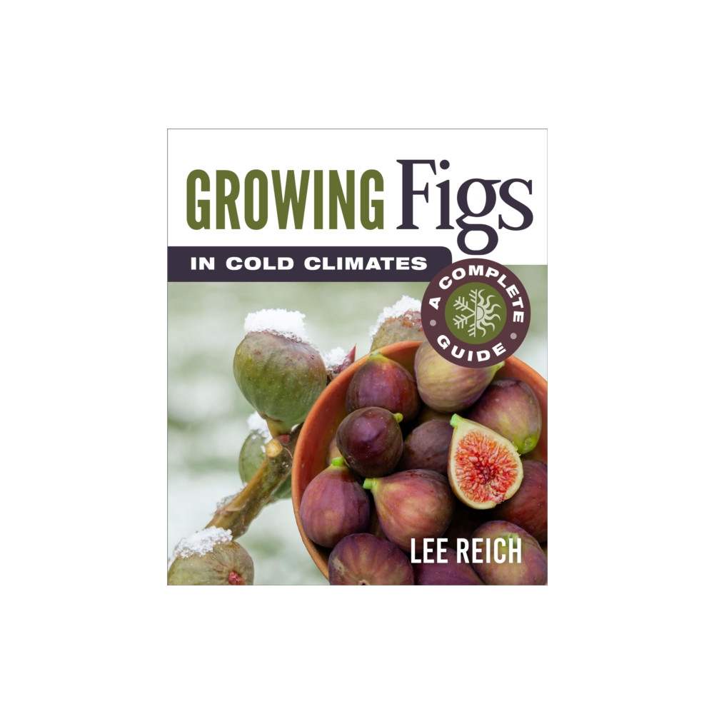 Produktbild för Growing Figs in Cold Climates (häftad, eng)