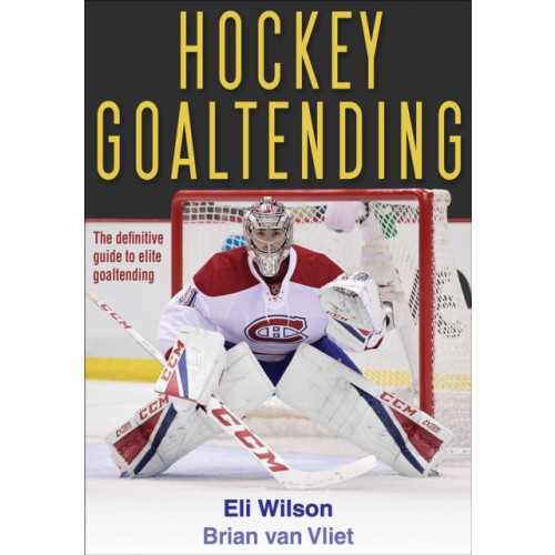 Human Kinetics Publishers Hockey Goaltending (häftad, eng)