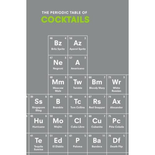 Ebury Publishing The Periodic Table of COCKTAILS (häftad, eng)