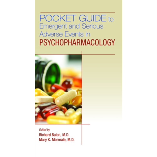 American Psychiatric Association Publishing Pocket Guide to Emergent and Serious Adverse Events in Psychopharmacology (häftad, eng)