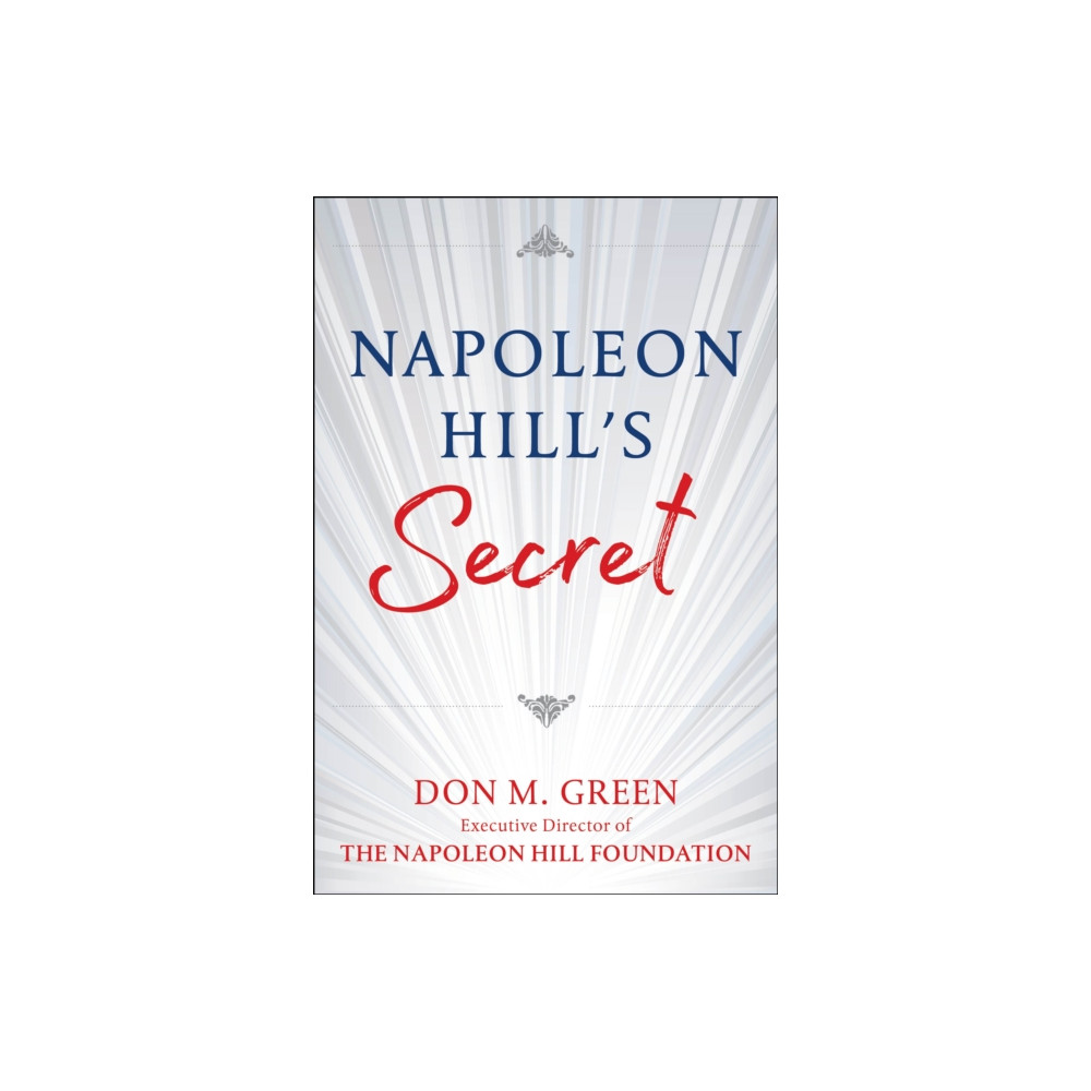 Produktbild för Napoleon Hill's Secret (inbunden, eng)