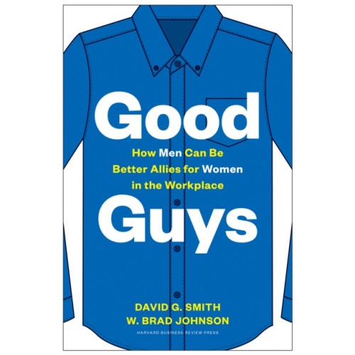 Harvard Business Review Press Good Guys (inbunden, eng)