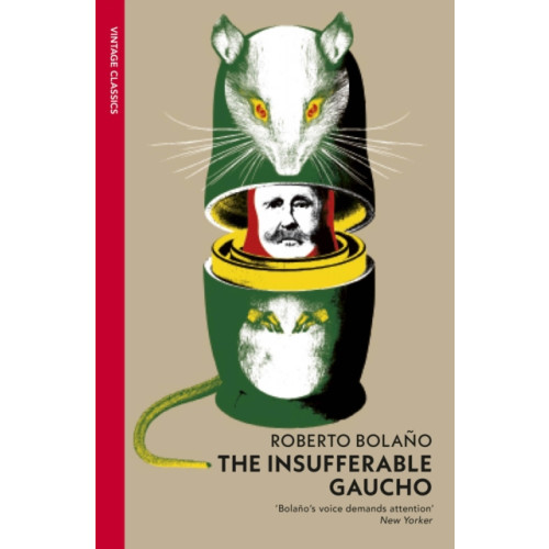 Vintage Publishing The Insufferable Gaucho (häftad, eng)